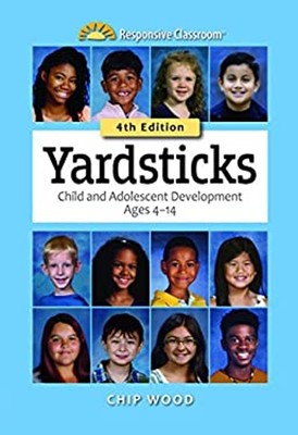 Yardsticks : Child and Adolescent Development Ages 4-14 Paperback