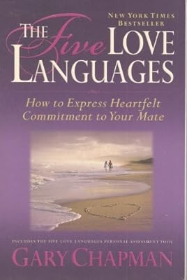 The Five Love Languages: How to Express Heartfelt Commitment to Your Mate, , Use