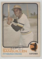 1973 O-Pee-Chee Manny Sanguillen #250 0d78