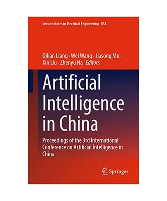 Artificial Intelligence in China: Proceedings of the 3rd International Conferenc