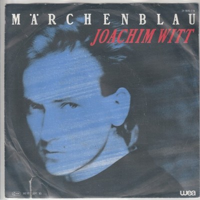 Joachim Witt   Märchenblau   Rhythmus in Blut   WEA 24-9645-7-N -   1983  dt. 7 
