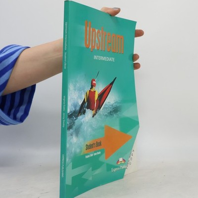 Upstream : intermediate (Student's book)  |  Virginia Evans
