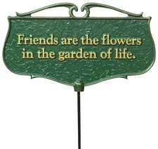 Friends are The Flowers Garden Poem Sign Decorative Outdoor Plaque Green Gold