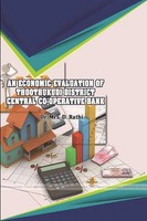 D. Rathi | AN Economic Evaluation OF Thoothukudi District Central...