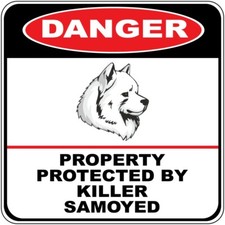 Crossing Sign Danger Property Protected by Killer Samoyed Dog Cross Xing Metal