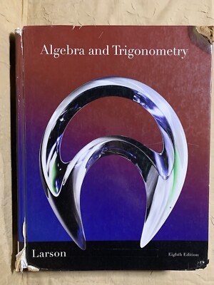Algebra and Trigonometry by Roland E. Larson (2011, Hardcover)