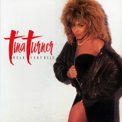 Tina Turner - Break Every Rule (remastered) [New Vinyl LP]