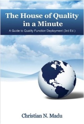 Christian N. Madu The House of Quality in a Minute (Hardback)