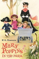 Mary Poppins In The Park By Dr. P. L. Travers, (paperback), Hmh Books For Young on sale Mary Poppins In The Park By Dr. P. L. Travers, (paperback), Hmh Books For Young on sale