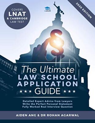 The Ultimate Law School Application Guide: Deta, Ang, Agarwal..