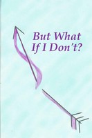 Jessi Abell | But What If I Don't? | Taschenbuch | Englisch (2020)