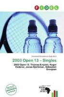 Christabel Donatienne Ruby | 2003 Open 13 - Singles | Taschenbuch | Englisch