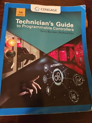 Technician's Guide to Programmable Controllers 7e Paperback