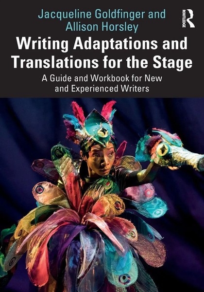Writing Adaptations And Translations For The Stage Jacqueline Go*Dfinger (U. A.)-image