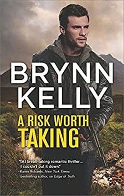 A Risk Worth Taking Mass Market Paperbound Brynn Kelly