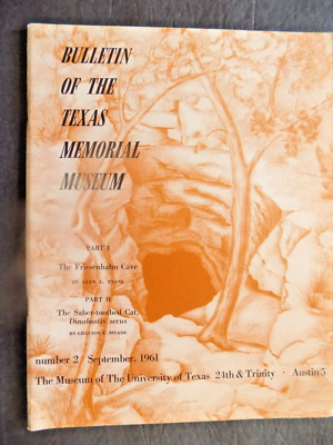 Part I The Friesenhahn Cave and Part II. The Saber-toothed Cat, Dinobastis NEW