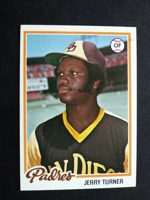 1978 Topps Baseball Card # 364 Jerry Turner - San Diego Padres (EX)