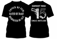 2 Sided Support your local Outlaws Biker Motorcycle MC t shirt tee outlaw Gun