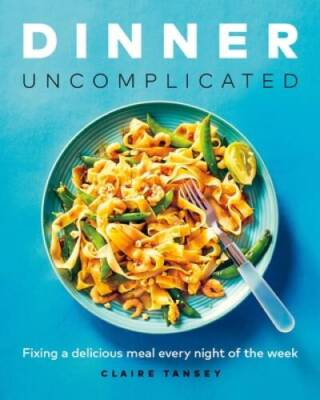 #ad #ad Dinner Uncomplicated: Fixing a Delicious Meal Every Night VERY GOOD $5.98