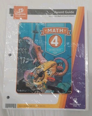 BJU Press Math 4 Parent Guide 4th Edition 446963 Fourth Edition Bob Jones Math 4