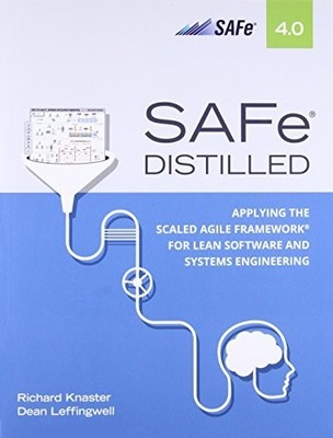 SAFe 4.0 Distilled: Applying the Sc..., Leffingwell, De