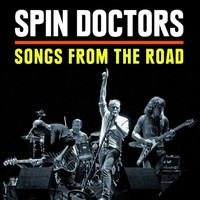 Spin Doctors: Songs From The Road - Ruf - (Cd / S)