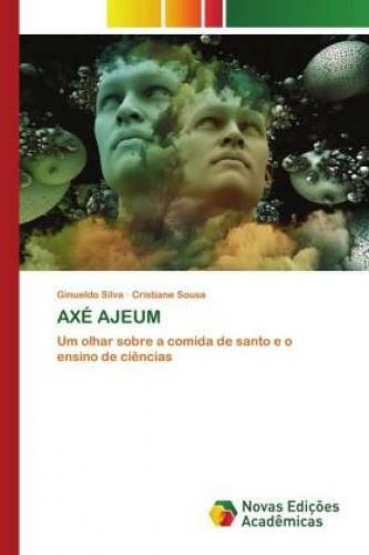 Thumbnail - Axé Ajeum Um Olhar Sobre A Comida De Santo E O Ensino De Ciências 6579