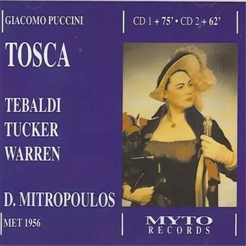 Puccini: Tosca (1956) - Tebaldi CD Myto Like New