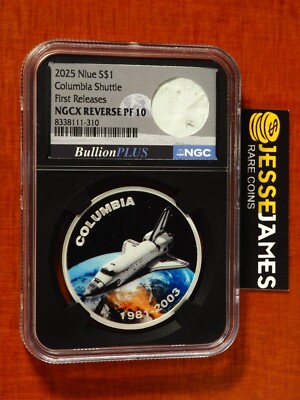 2025 $1 NIUE REVERSE PROOF SILVER COLUMBIA SHUTTLE NGCX PF 10 BULLION ...