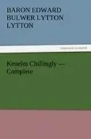 Baron Edward Bulwer Lytton Lytton | Kenelm Chillingly - Complete | Taschenbuch