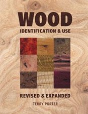 Wood: Identification and Use by Terry Porter Hardback Book The Fast Free