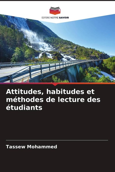 Tassew Mohammed | Attitudes, Habitudes Et MéThodes De Lecture Des éTudiants-image