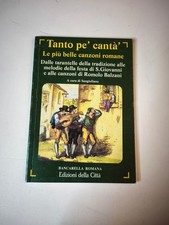 Tanto pe' cantà' le più belle canzoni romane Sangiuliano edizioni della città