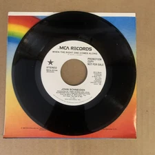 John Schneider, 45 rpm, VG+,  When The Right One Comes Along, Promo