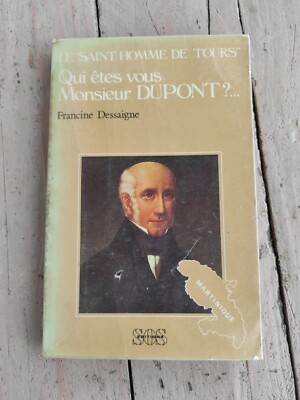 LE SAINT HOMME DE TOURS - WER BIST DU HERR DUPONT? - DESSIGN F. - 1984