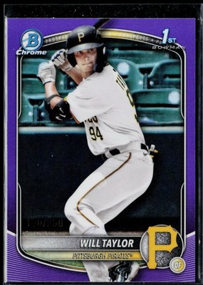 Will Taylor 2025 Bowman Chrome #BCP-179 Purple Border 130/250 Pittsburgh...