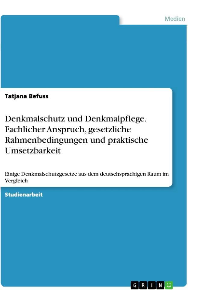 Thumbnail - Denkmalschutz Und Denkmalpflege. Fachlicher Anspruch, Gesetzliche...