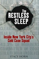The Restless Sleep By STACY HORN