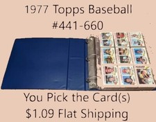 1977 Topps Baseball #441-660 YOUR CHOICE-$1.09 Flat Ship UPDATED 3/29