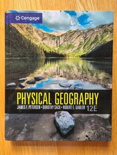 Physical Geography (Mindtap - Hardcover, by Petersen Sack Gabler - 12th Edition