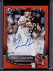 2025 Bowman Draft Liam Doyle Chrome Auto Orange Wave Refractor 1st Prospect #/25