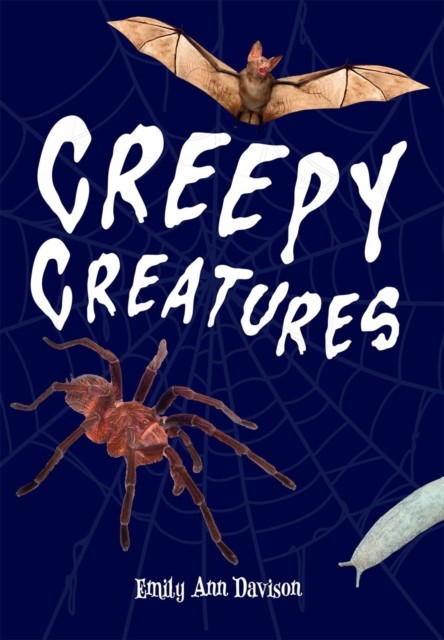 Creepy Creatures Fluency 12 by Emily Ann Davison (Paperback Book)