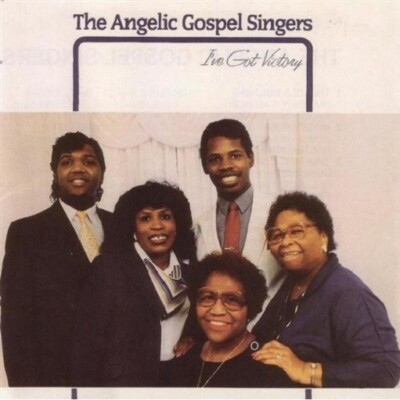 Angelic Gospel Singers   I've Got Victory    New  CD
