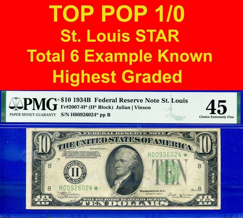 Top Pop 1/0 1934B $10 St. Louis star FRN PMG 45 rare highest graded Fr 2007-H* - Picture 1 of 5