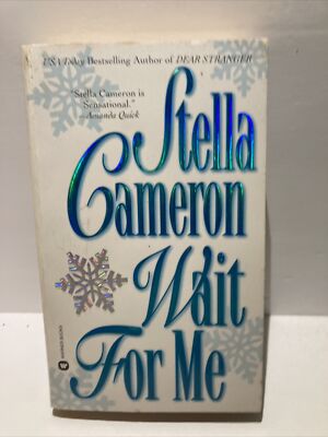 Wait For Me - Stella Cameron (1997, Paperback)