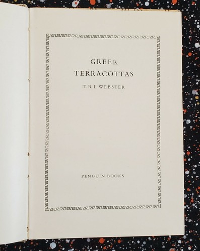 Greek Terracottas T B L Webster, 1950, HC, Good Condition. - Picture 3 of 12