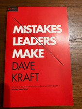 Mistakes Leaders Make by Dave Kraft (2012, Trade Paperback)