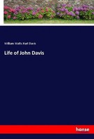 William Watts Hart Davis | Life Of John Davis | Taschenbuch | Englisch (2019)
