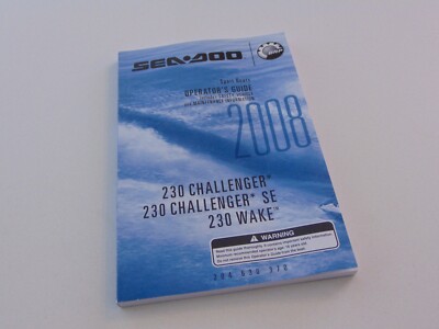 2008 Sea-Doo Sport Boat 230 Challenger SE Wake Owners Operators Manual
