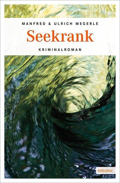 Seekrank, Manfred Megerle